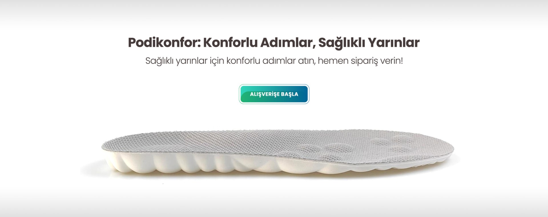 Podikonfor: Konforlu Adımlar, Sağlıklı Yarınlar