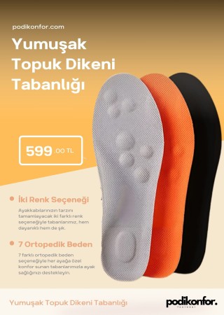 Podikonfor Yumuşak Topuk Dikeni Tabanlığı