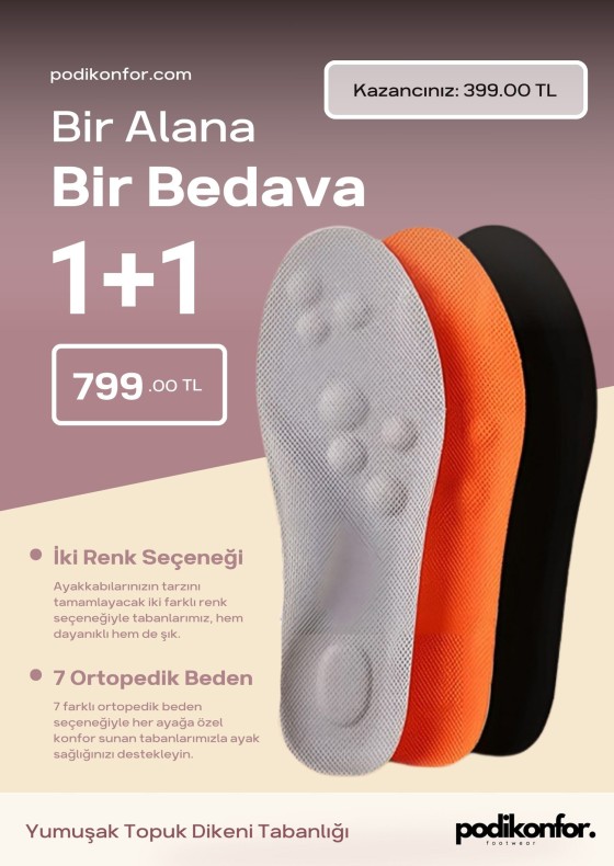 Podikonfor Yumuşak Topuk Dikeni Tabanlığı 1 + 1