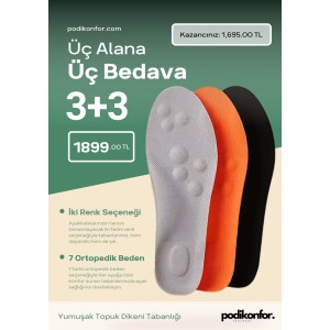 Podikonfor Yumuşak Topuk Dikeni Tabanlığı 3 + 3